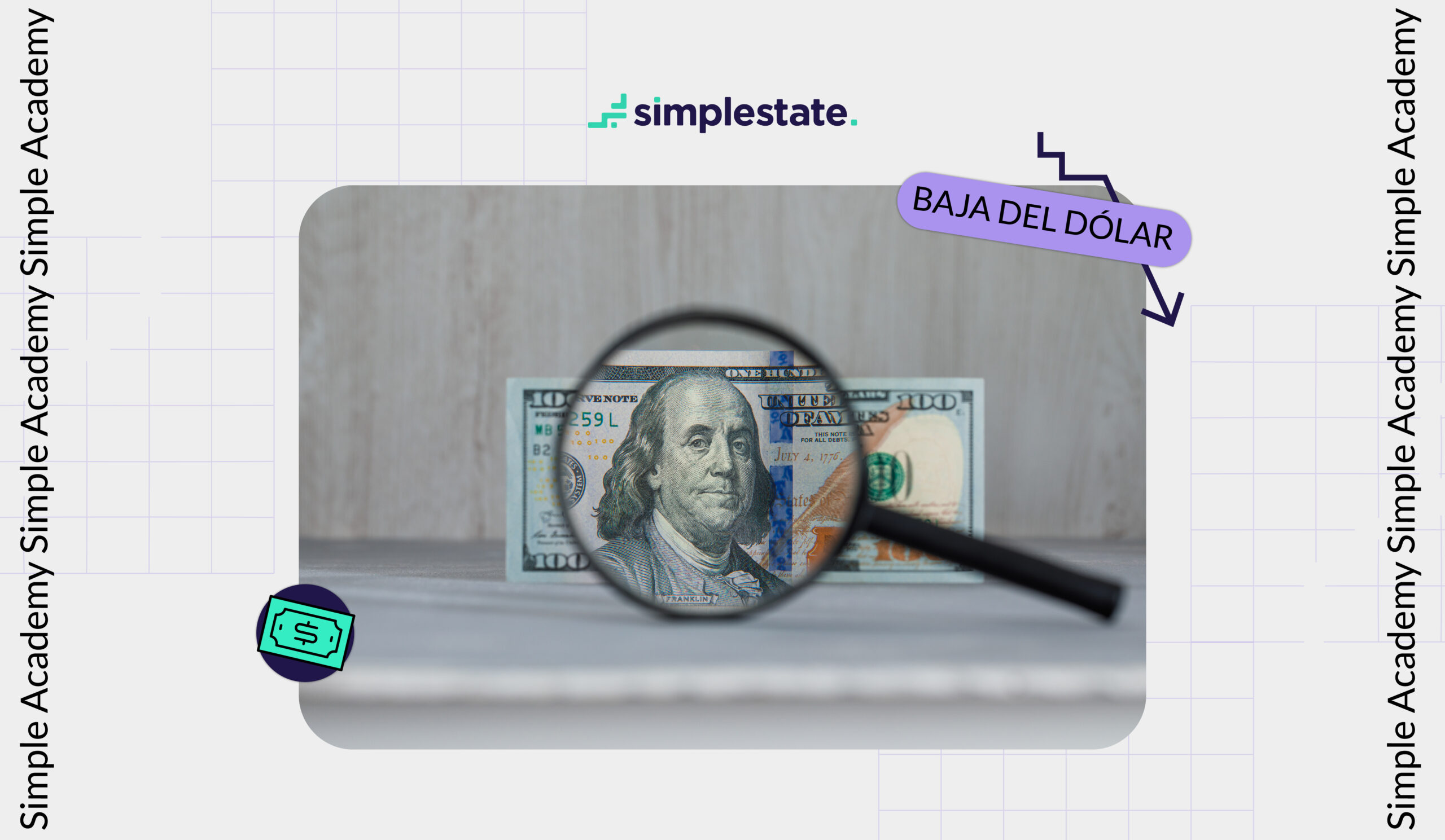 Baja del dólar: ¿por qué es un excelente momento para invertir?